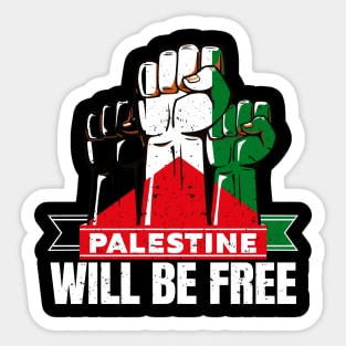 Free Palestine Will Be Free Flag Free Jerusalem, Free Gaza Sticker